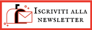 ISCRIVITI ALLA NEWSLETTER