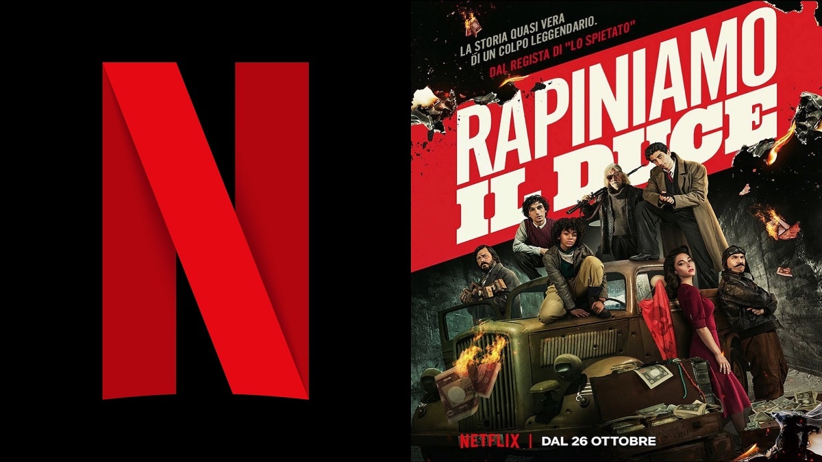 Rapiniamo il Duce, trailer e data di uscita del film Netflix